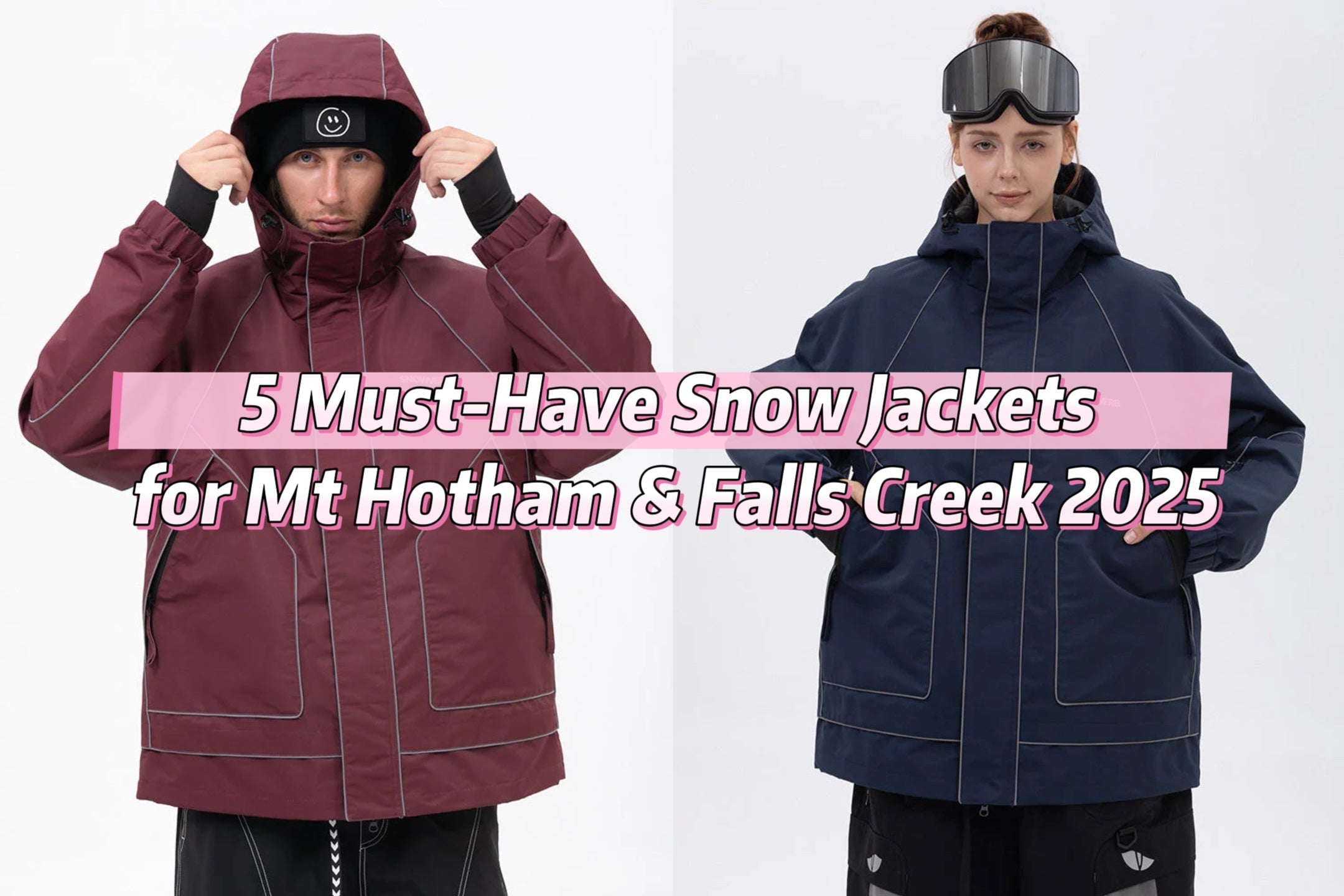 5 Must-Have Snow Jackets for Mt Hotham & Falls Creek 2025