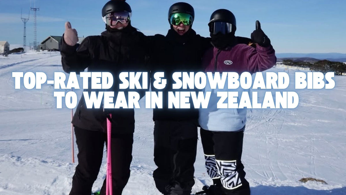 Top-Rated Ski & Snowboard Bibs to Wear in New Zealand