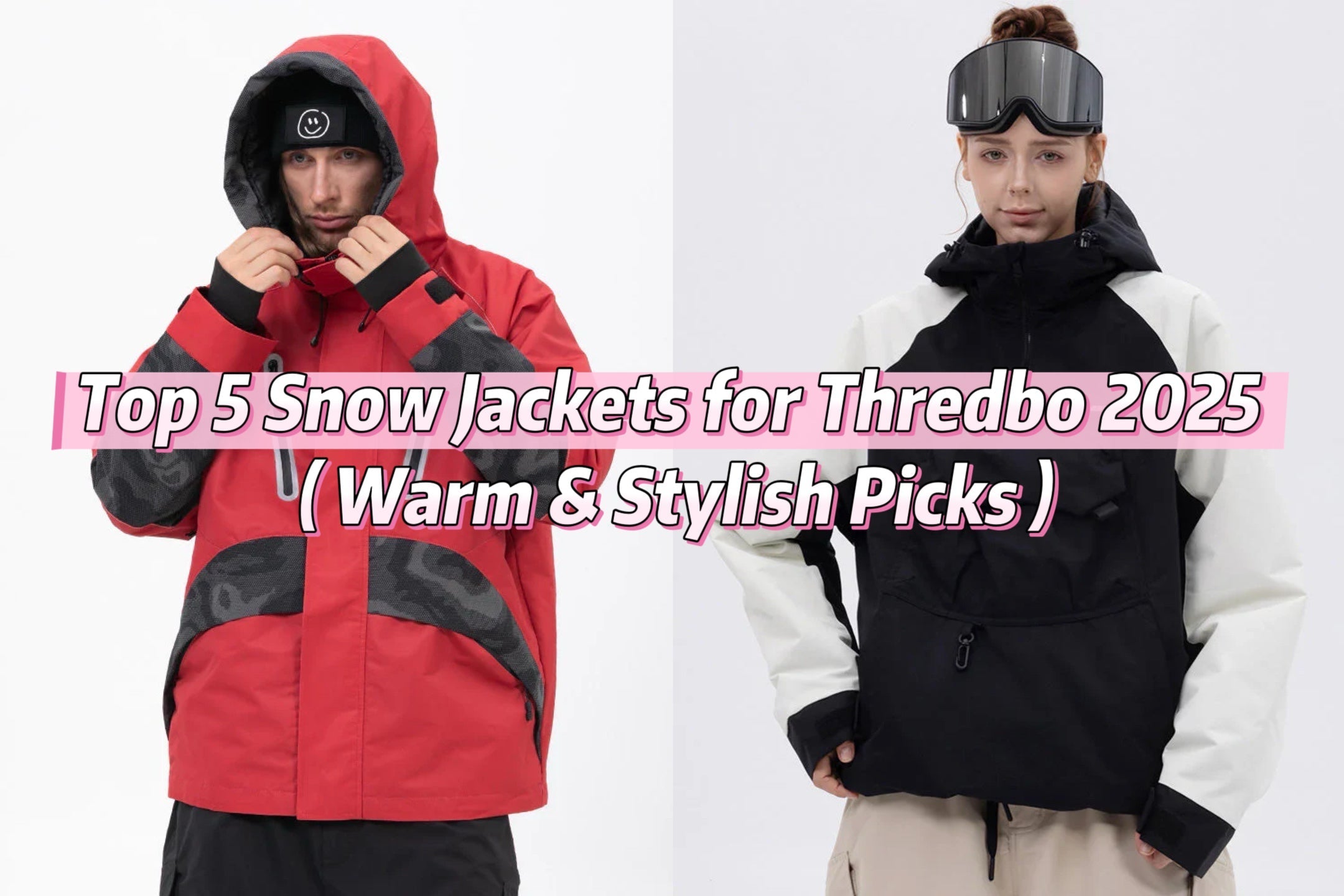 Top 5 Snow Jackets for Thredbo 2025 | Warm & Stylish Picks